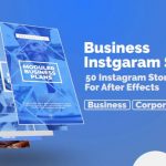 دانلود رایگان پروژه افتر افکت Business Instagram Stories | پروژه افتر افکت استوری اینستاگرام با موضوع تجاری