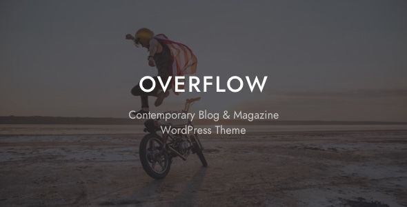 دانلود قالب وردپرس Overflow - پوسته وبلاگ و مجله وردپرس | پوسته Overflow