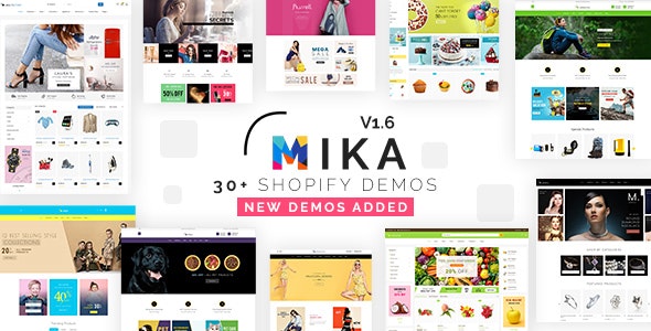 دانلود قالب شاپیفای Mika - قالب چند منظوره و فوق العاده Shopify