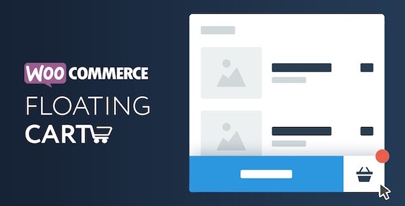دانلود افزونه ووکامرس WooCommerce Floating Cart - سبد خرید شناور ووکامرس