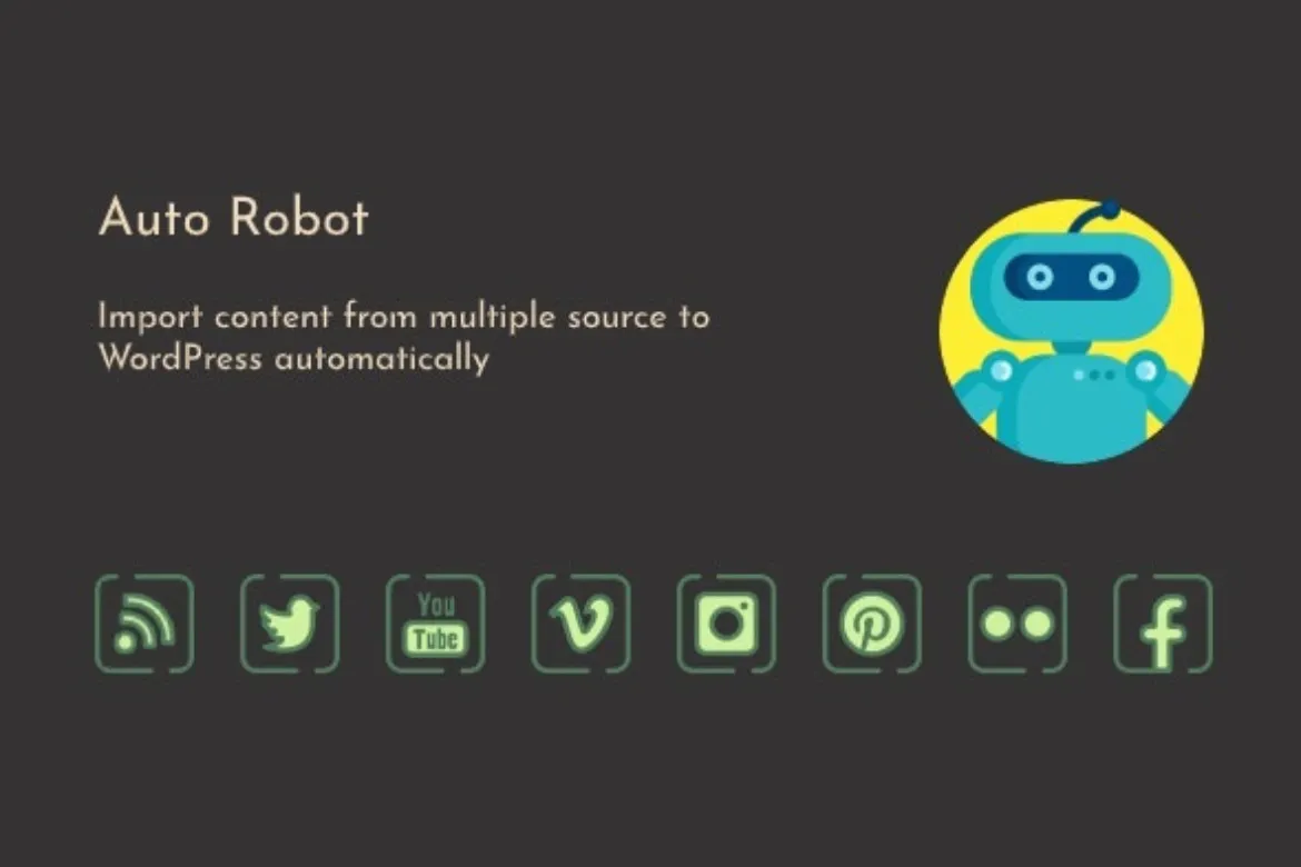 دانلود افزونه وردپرس Auto Robot