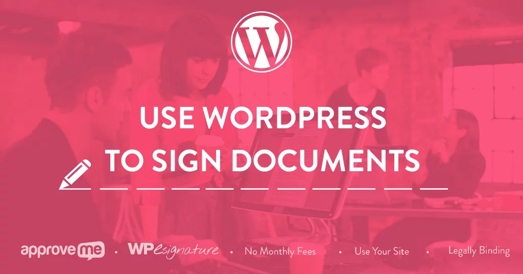 e-signature دانلود افزونه وردپرس WP E-Signature به همراه افزودنی ها